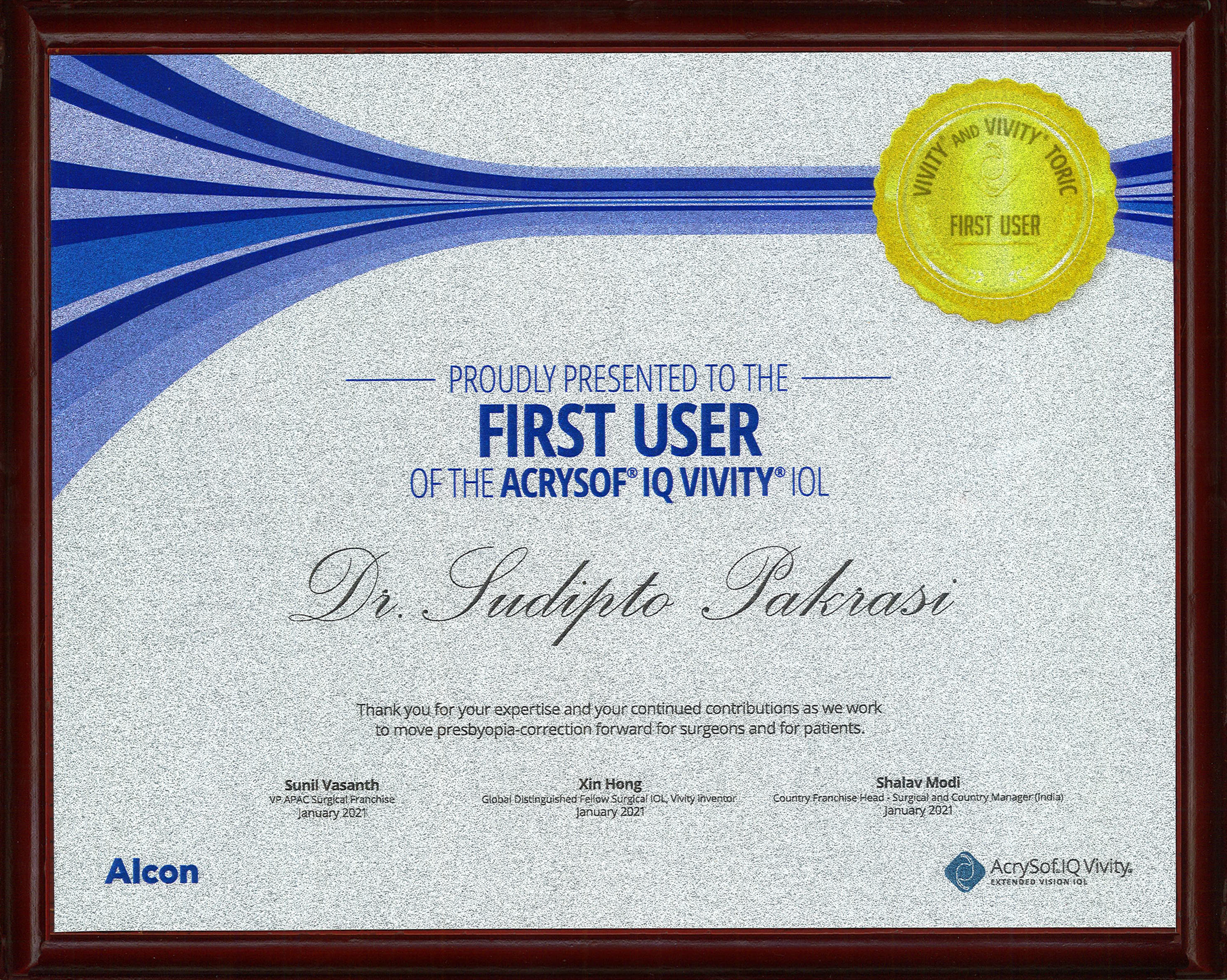 proudly-present-to-the-first-user-of-the-acrysof-iq-vivity-iol-dr-sudipto-pakrasi